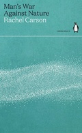 Cover: Man's War Against Nature - Penguin Classics