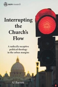 Enlarge image Cover: Interrupting the Church's Flow - SCM Press