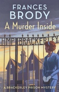 Cover: A Murder Inside - Piatkus Books