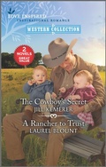 Cover: The Cowboy's Secret and A Rancher to Trust - Harlequin