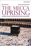 Cover: The Mecca Uprising - I.B. Tauris