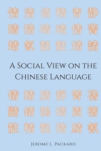 Enlarge image Cover: A Social View on the Chinese Language - Peter Lang Verlag