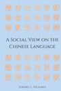 Cover: A Social View on the Chinese Language - Peter Lang Verlag