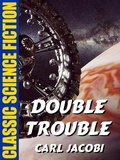 Cover: Double Trouble - Wildside Press