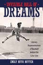 Cover: Invisible Ball of Dreams - University Press of Mississippi