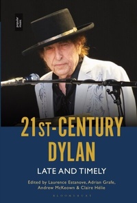 Abbildung von: 21st-Century Dylan - Bloomsbury Academic USA