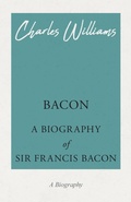 Bild: Bacon - A Biography of Sir Francis Bacon - Read Books Ltd.