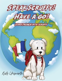 Abbildung von: Speak Scruffy! Have a Go! - Austin Macauley Publishers Ltd