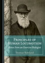 Cover: Principles of Human Locomotion - Cambridge Scholars Publishing