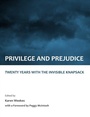 Cover: Privilege and Prejudice - Cambridge Scholars Publishing