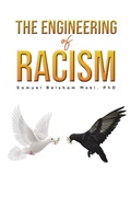 Cover: The Engineering of Racism - Austin Macauley Publishers LLC
