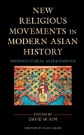 Cover: New Religious Movements in Modern Asian History - Lexington Books