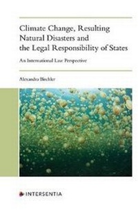 Abbildung von: Climate Change, Resulting Natural Disasters and the Legal Responsibility of States - Intersentia Ltd