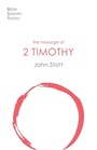 Cover: The Message of 2 Timothy - Inter-Varsity Press