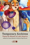 Cover: Temporary Archives: Poems by Women of Latin America - Arc Publications
