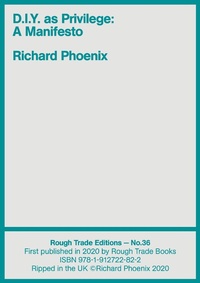 Enlarge image Cover: D.I.Y. as Privilege - Rough Trade Books