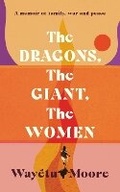 Cover: The Dragons, the Giant, the Women - ONE