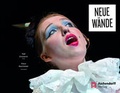 Cover: Neue W&auml;nde 2010-2020 - Aschendorff
