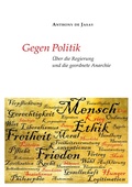Cover: Gegen Politik - tredition