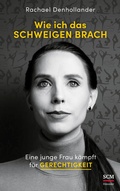 Cover: Wie ich das Schweigen brach - H&auml;nssler
