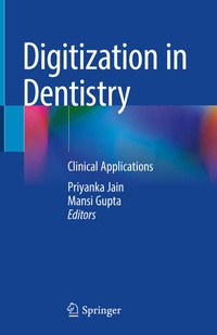 Enlarge image Cover: Digitization in Dentistry - Springer