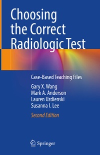Abbildung von: Choosing the Correct Radiologic Test - Springer