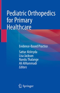 Abbildung von: Pediatric Orthopedics for Primary Healthcare - Springer