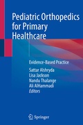 Cover: Pediatric Orthopedics for Primary Healthcare - Springer