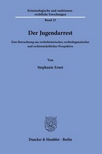Abbildung von: Der Jugendarrest. - Duncker & Humblot