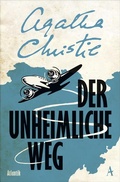 Cover: Der unheimliche Weg - Atlantik Verlag