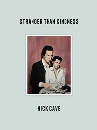 Abbildung von: Stranger Than Kindness - Kiepenheuer & Witsch