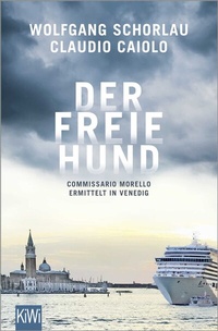 Abbildung von: Der freie Hund - Kiepenheuer & Witsch