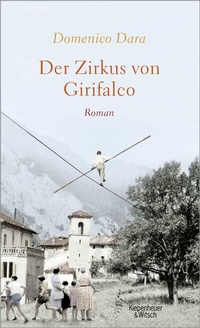 Abbildung von: Der Zirkus von Girifalco - Kiepenheuer & Witsch