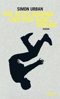 Cover: Wie alles begann und wer dabei umkam - Kiepenheuer & Witsch