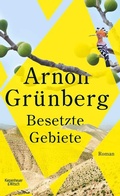 Cover: Besetzte Gebiete - Kiepenheuer & Witsch