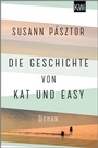 Cover: Die Geschichte von Kat und Easy - Kiepenheuer & Witsch