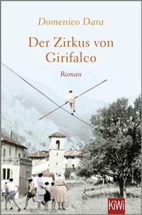 Abbildung von: Der Zirkus von Girifalco - Kiepenheuer & Witsch