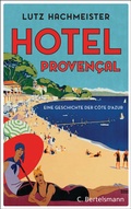 Cover: H&ocirc;tel Proven&ccedil;al - C.Bertelsmann
