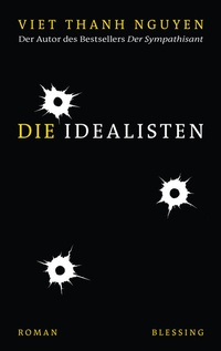 Abbildung von: Die Idealisten - Blessing