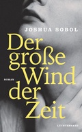 Cover: Der gro&szlig;e Wind der Zeit - Luchterhand Literaturverlag