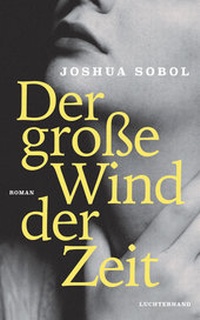 Abbildung von: Der große Wind der Zeit - Luchterhand Literaturverlag