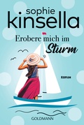 Cover: Erobere mich im Sturm - Goldmann