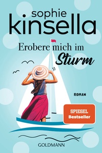 Abbildung von: Erobere mich im Sturm - Goldmann