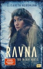 Cover: RAVNA - Tod in der Arktis - cbj