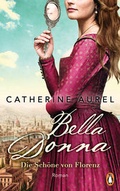 Cover: Bella Donna. Die Sch&ouml;ne von Florenz - Penguin Verlag