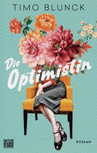 Abbildung von: Die Optimistin - Heyne