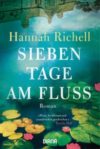Abbildung von: Sieben Tage am Fluss - Diana Verlag
