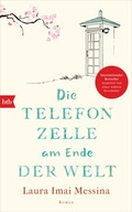 Cover: Die Telefonzelle am Ende der Welt - btb