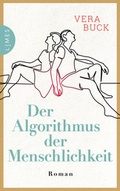 Cover: Der Algorithmus der Menschlichkeit - Limes Verlag