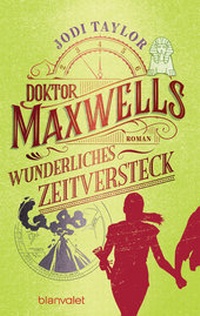 Abbildung von: Doktor Maxwells wunderliches Zeitversteck - Blanvalet